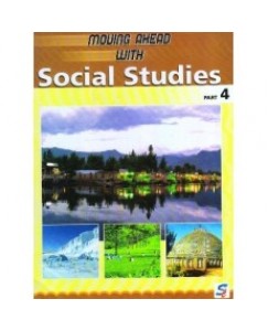 Moving Ahead With Social Studies Parts - 4